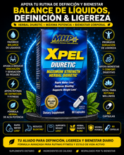 Load image into Gallery viewer, XPEL® DIURETIC – MAXIMUM STRENGTH™
Detox • Balance de Líquidos • Definición & Bienestar